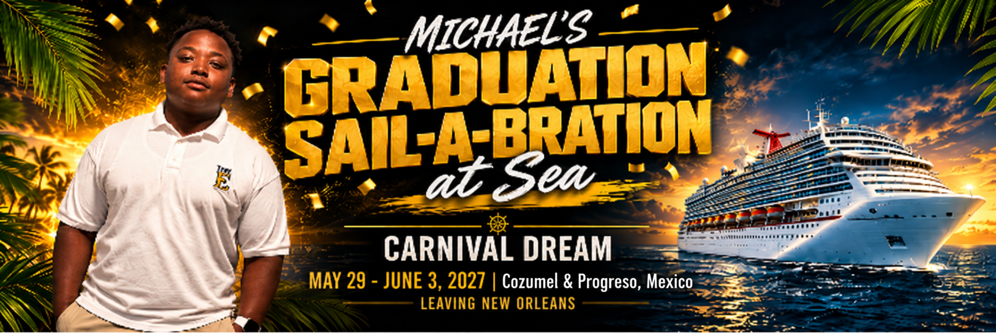 Michael's Graduation Sail-a-bration at Sea aboard Carnival Dream